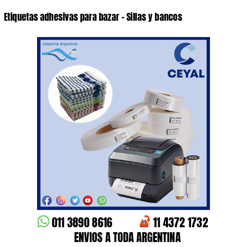 Etiquetas adhesivas para bazar – Sillas y bancos