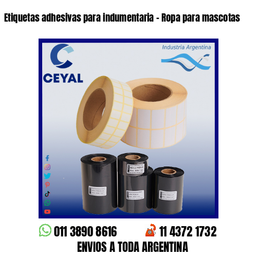 Etiquetas adhesivas para indumentaria – Ropa para mascotas