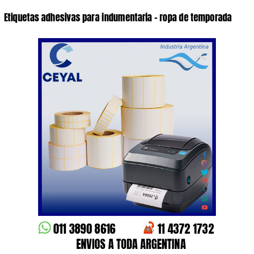 Etiquetas adhesivas para indumentaria – ropa de temporada