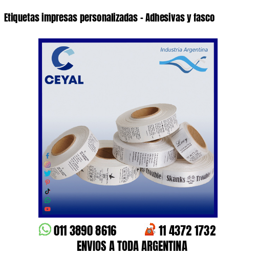 Etiquetas impresas personalizadas – Adhesivas y fasco