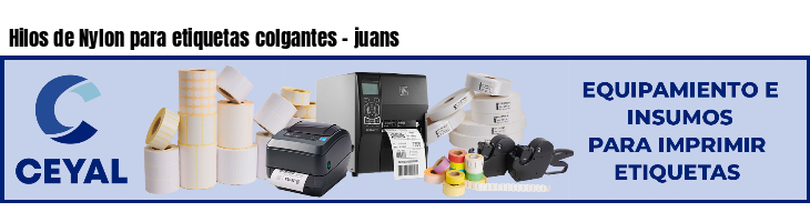 Hilos de Nylon para etiquetas colgantes - juans