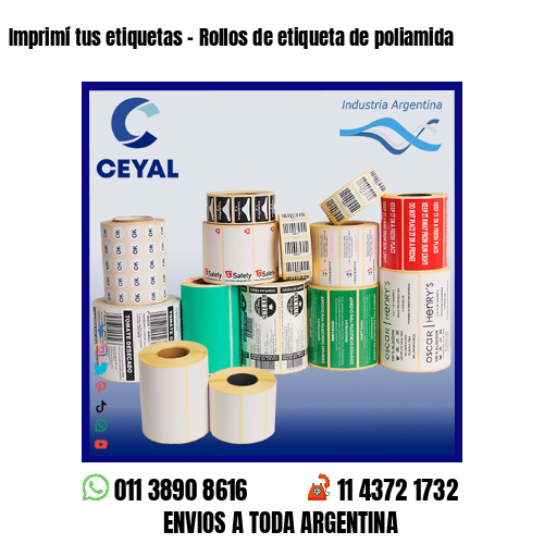 Imprimí tus etiquetas – Rollos de etiqueta de poliamida