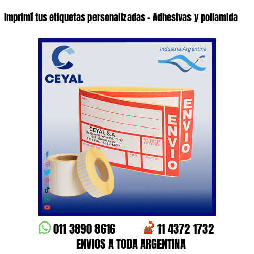 Imprimí tus etiquetas personalizadas – Adhesivas y poliamida