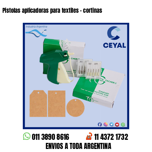 Pistolas aplicadoras para textiles – cortinas
