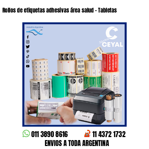 Rollos de etiquetas adhesivas área salud – Tabletas