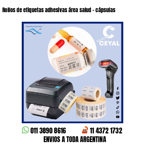 Rollos de etiquetas adhesivas área salud – cápsulas
