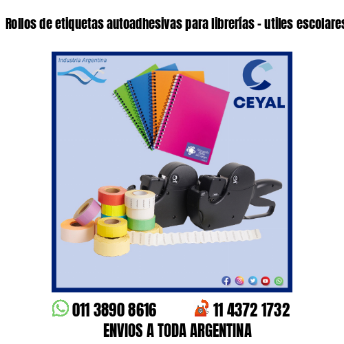 Rollos de etiquetas autoadhesivas para librerías – utiles escolares