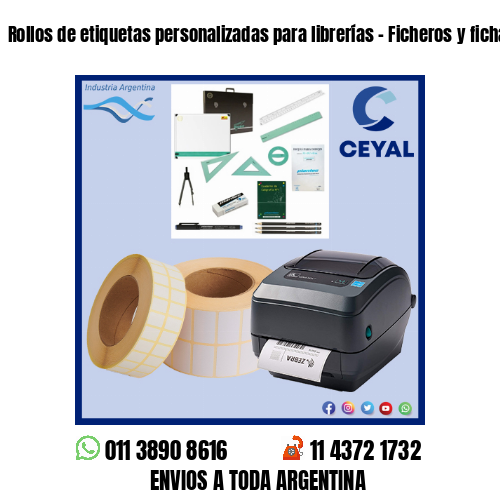 Rollos de etiquetas personalizadas para librerías – Ficheros y fichas