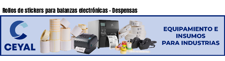 Rollos de stickers para balanzas electrónicas - Despensas