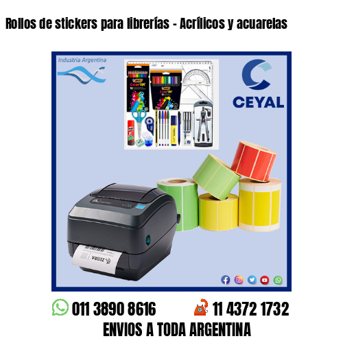 Rollos de stickers para librerías – Acrílicos y acuarelas