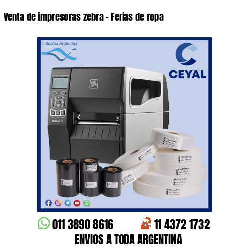 Venta de impresoras zebra – Ferias de ropa