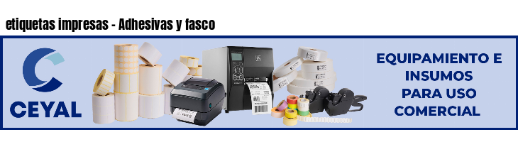 etiquetas impresas - Adhesivas y fasco