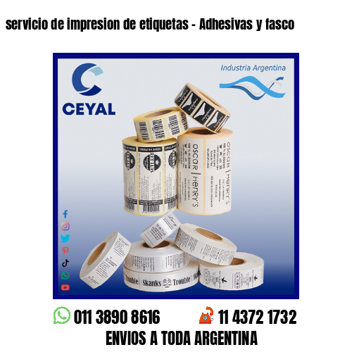 servicio de impresion de etiquetas – Adhesivas y fasco