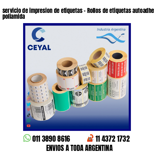 servicio de impresion de etiquetas – Rollos de etiquetas autoadhesivas y poliamida
