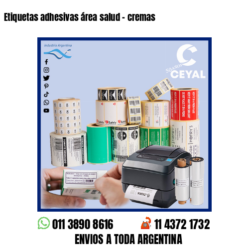 Etiquetas adhesivas área salud – cremas