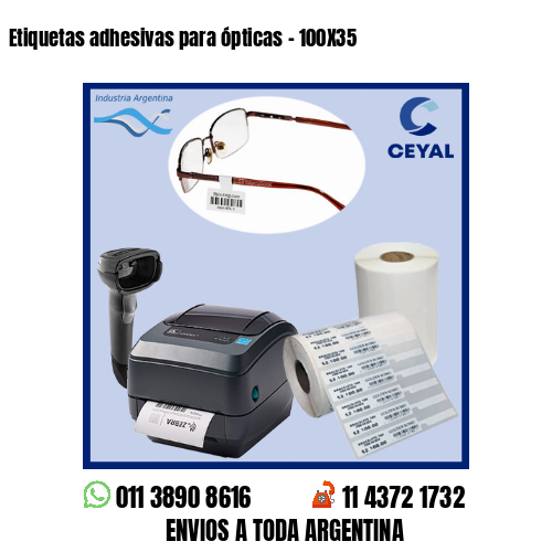 Etiquetas adhesivas para ópticas – 100X35