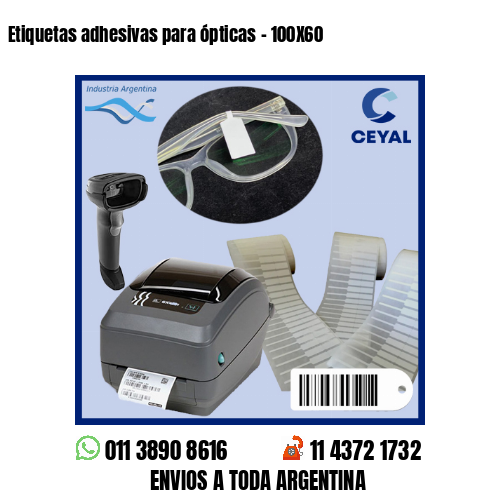Etiquetas adhesivas para ópticas – 100X60