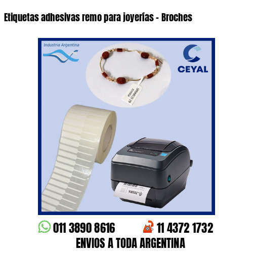 Etiquetas adhesivas remo para joyerías – Broches