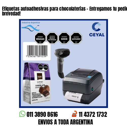 Etiquetas autoadhesivas para chocolaterías – Entregamos tu pedido a la brevedad!