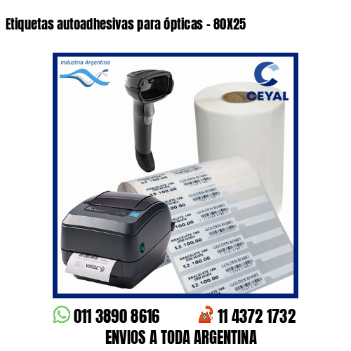 Etiquetas autoadhesivas para ópticas – 80X25