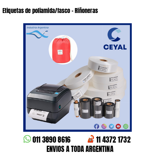 Etiquetas de poliamida/fasco – Riñoneras