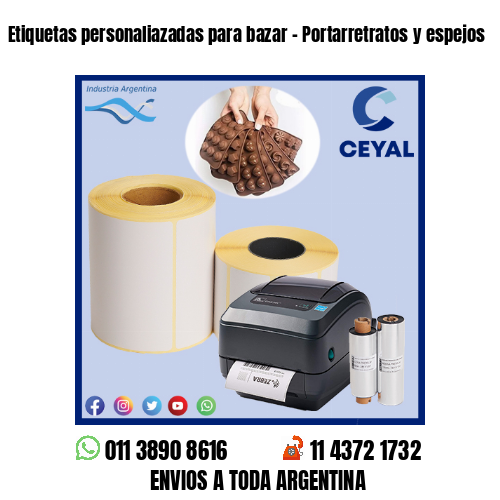 Etiquetas personaliazadas para bazar – Portarretratos y espejos