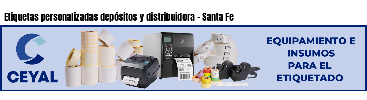 Etiquetas personalizadas depósitos y distribuidora - Santa Fe