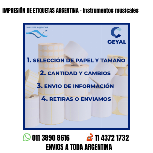 IMPRESIÓN DE ETIQUETAS ARGENTINA – Instrumentos musicales
