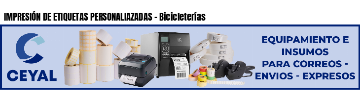 IMPRESIÓN DE ETIQUETAS PERSONALIAZADAS - Bicicleterías