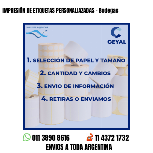 IMPRESIÓN DE ETIQUETAS PERSONALIAZADAS – Bodegas