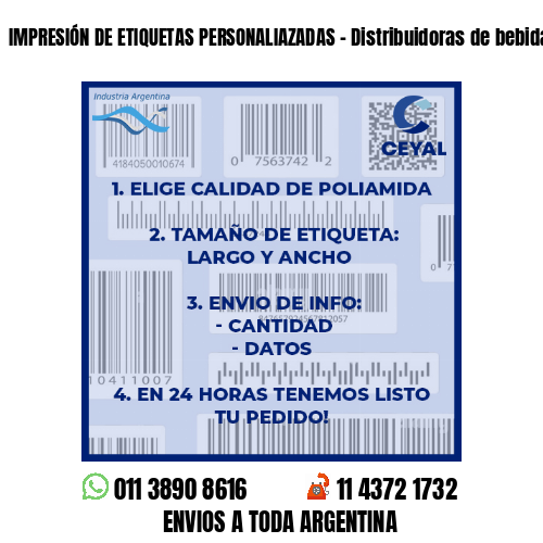 IMPRESIÓN DE ETIQUETAS PERSONALIAZADAS – Distribuidoras de bebidas