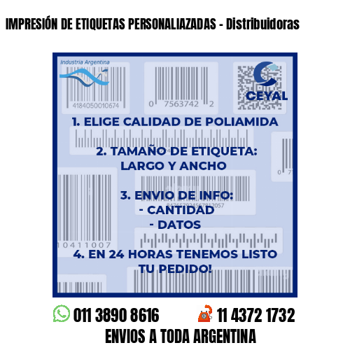 IMPRESIÓN DE ETIQUETAS PERSONALIAZADAS - Distribuidoras