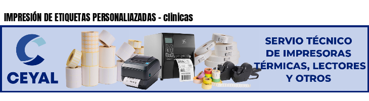 IMPRESIÓN DE ETIQUETAS PERSONALIAZADAS - clinicas