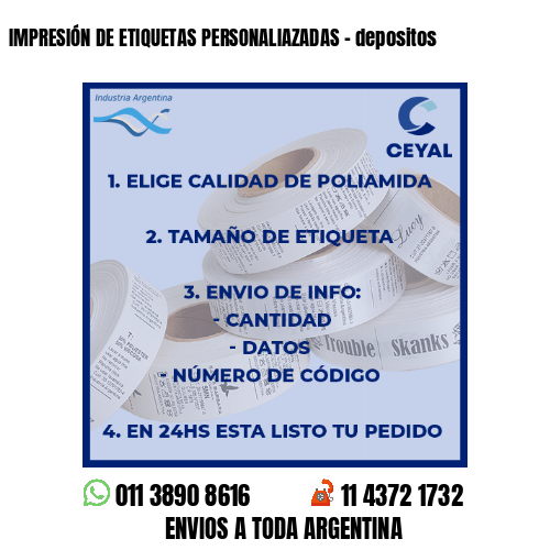 IMPRESIÓN DE ETIQUETAS PERSONALIAZADAS - depositos