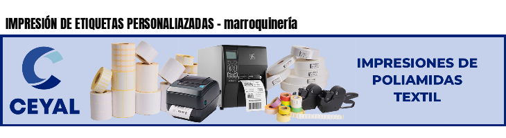 IMPRESIÓN DE ETIQUETAS PERSONALIAZADAS - marroquinería