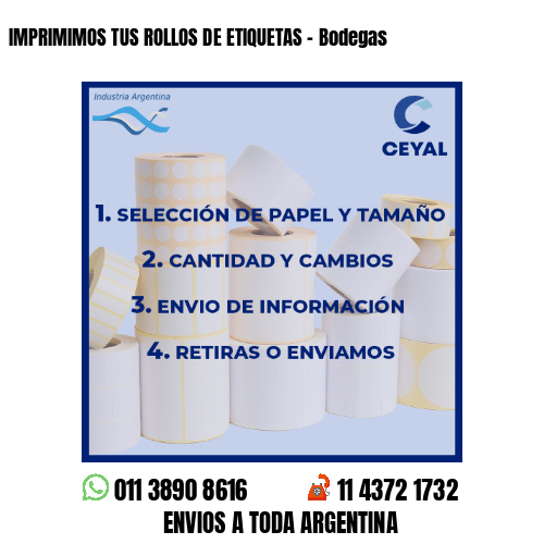 IMPRIMIMOS TUS ROLLOS DE ETIQUETAS – Bodegas