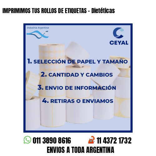 IMPRIMIMOS TUS ROLLOS DE ETIQUETAS – Dietéticas