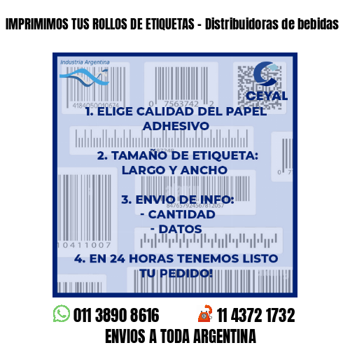 IMPRIMIMOS TUS ROLLOS DE ETIQUETAS – Distribuidoras de bebidas