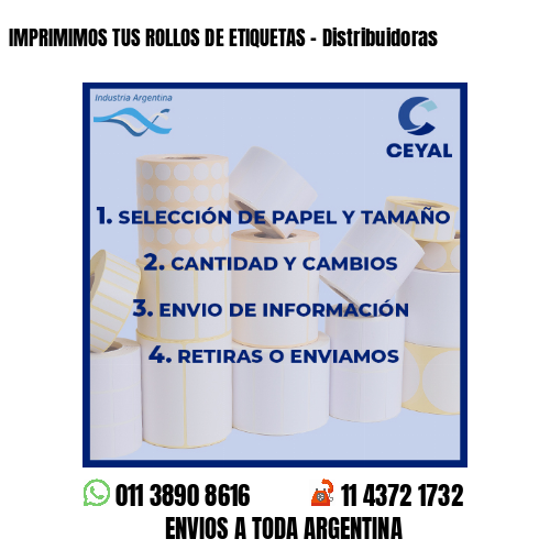 IMPRIMIMOS TUS ROLLOS DE ETIQUETAS – Distribuidoras