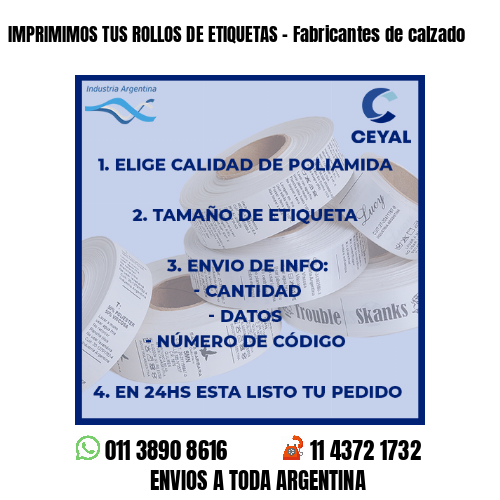 IMPRIMIMOS TUS ROLLOS DE ETIQUETAS – Fabricantes de calzado