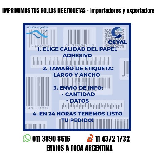 IMPRIMIMOS TUS ROLLOS DE ETIQUETAS – Importadores y exportadores