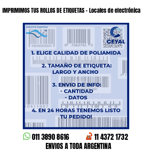 IMPRIMIMOS TUS ROLLOS DE ETIQUETAS – Locales de electrónica
