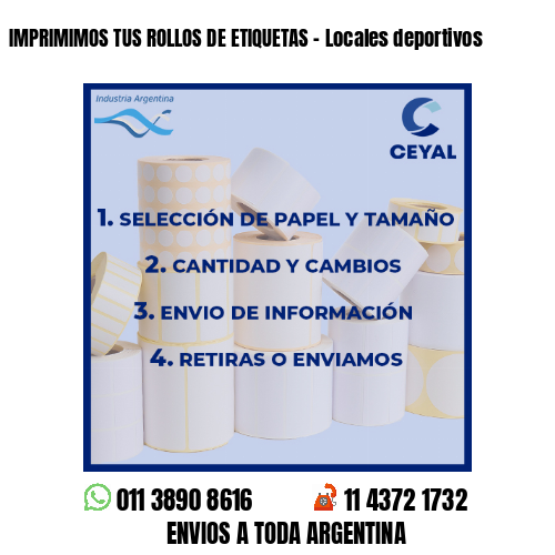 IMPRIMIMOS TUS ROLLOS DE ETIQUETAS – Locales deportivos
