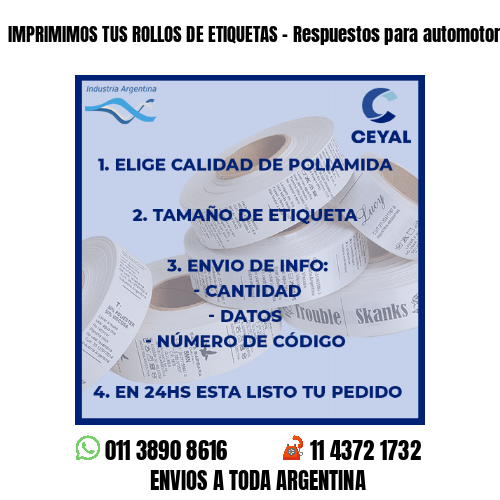 IMPRIMIMOS TUS ROLLOS DE ETIQUETAS – Respuestos para automotores
