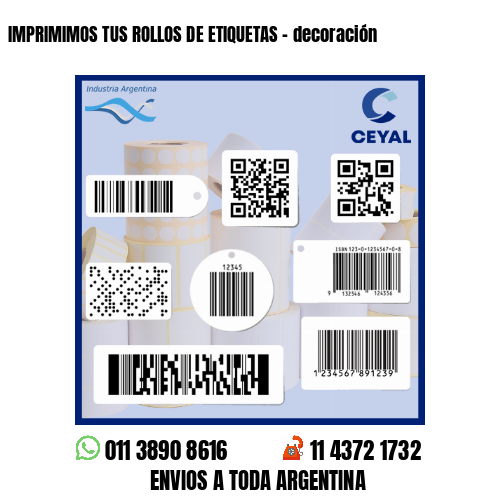 IMPRIMIMOS TUS ROLLOS DE ETIQUETAS - decoración