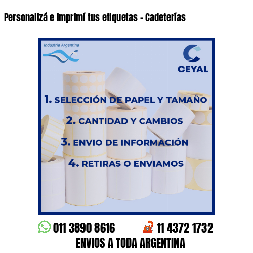 Personalizá e imprimí tus etiquetas – Cadeterías