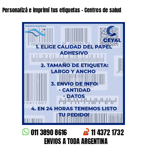 Personalizá e imprimí tus etiquetas – Centros de salud