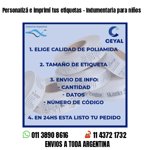 Personalizá e imprimí tus etiquetas – Indumentaria para niños