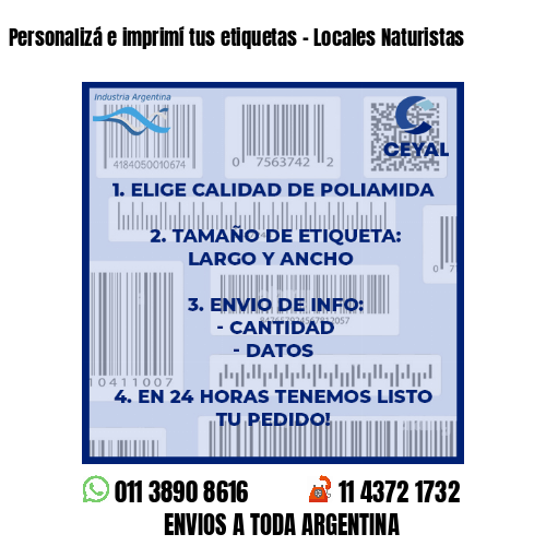 Personalizá e imprimí tus etiquetas – Locales Naturistas