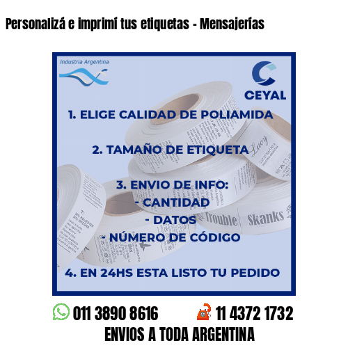Personalizá e imprimí tus etiquetas – Mensajerías